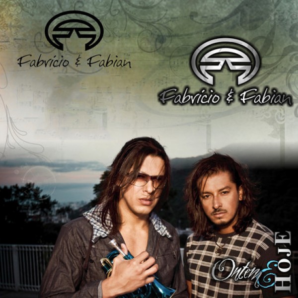 CD Fabricio & Fabian - Ontem e Hoje (Digipack)