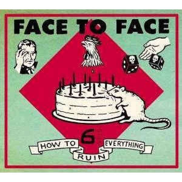 CD Face To Face - How To Ruin Everything (Digipack)