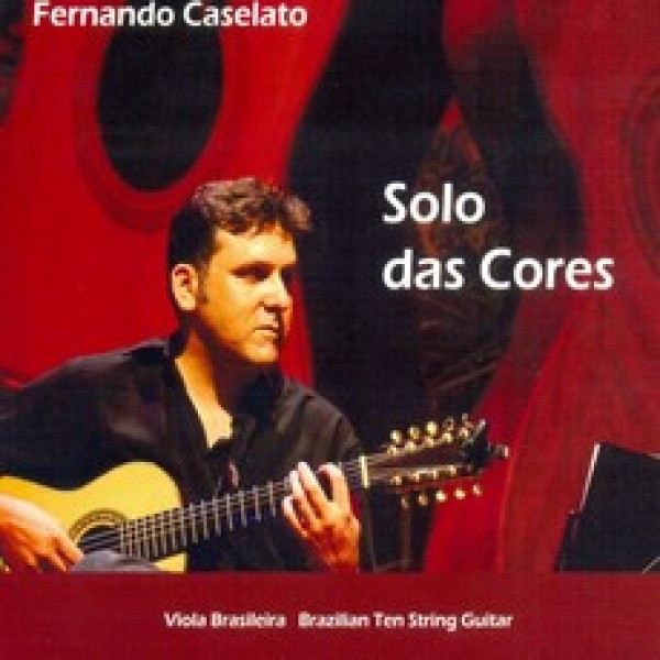 CD Fernando Caselato - Solo das Cores