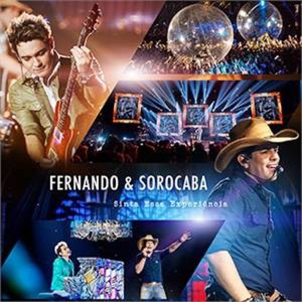 CD Fernando e Sorocaba - Sinta Essa Experiência