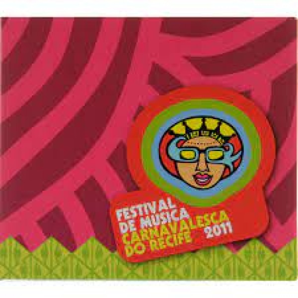 CD Festival De Música Carnavalesca Do Recife 2011