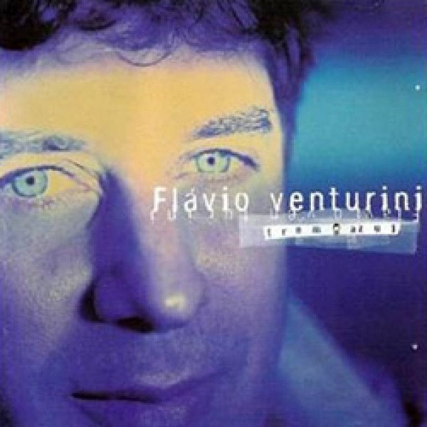 CD Flávio Venturini - Trem Azul