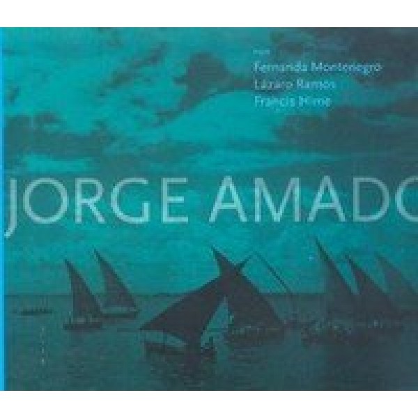 CD Francis Hime, Fernanda Montenegro, Lázaro Ramos - Jorge Amado (Digipack)