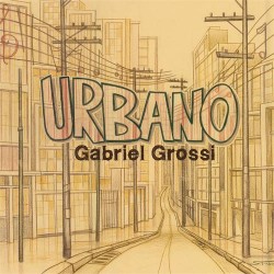 CD Gabriel Grossi - Urbano