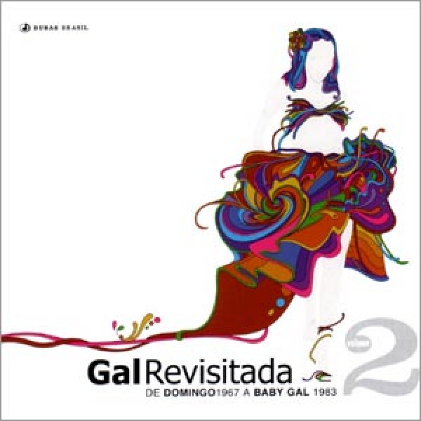 CD Gal Costa - Gal Revisitada 2: De Domingo (1967) a Baby Gal (1983)
