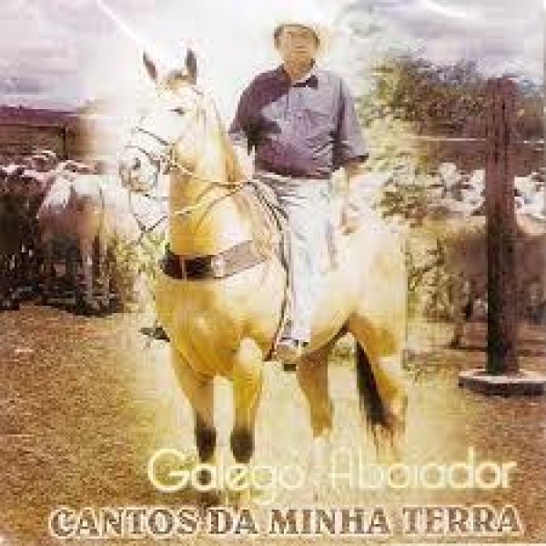 CD Galego Aboiador - Cantos Da Minha Terra