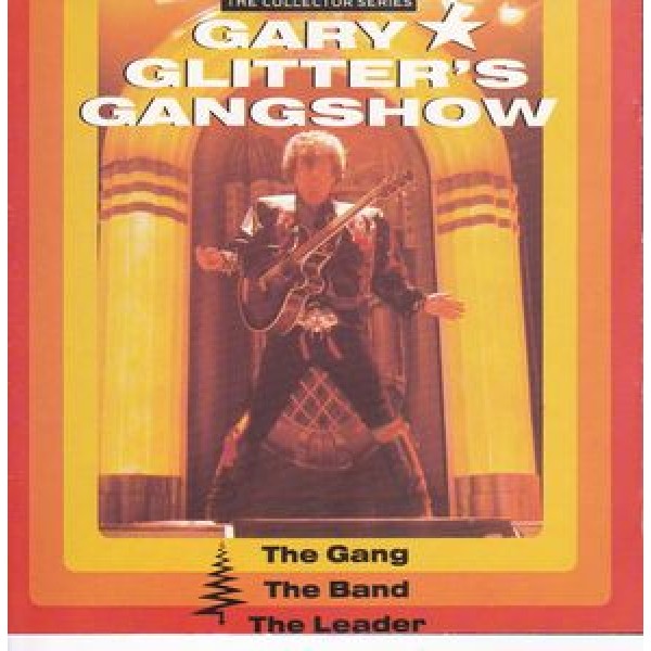 CD Gary Glitter- Gangshow: The Gang, The Band, The Leader (IMPORTADO)