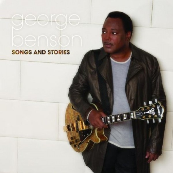 CD George Benson - Songs And Stories