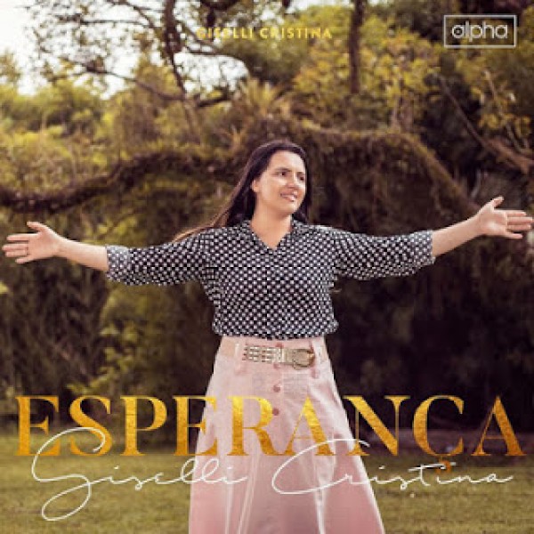 CD Giselli Cristina - Esperança (Digipack)
