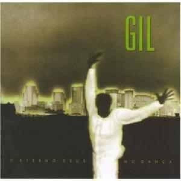 CD Gilberto Gil - O Eterno Deus Mu Dança
