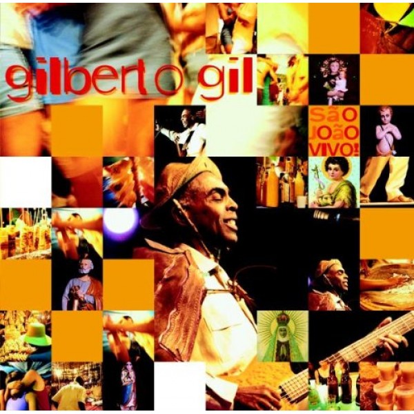CD Gilberto Gil - São João Vivo!