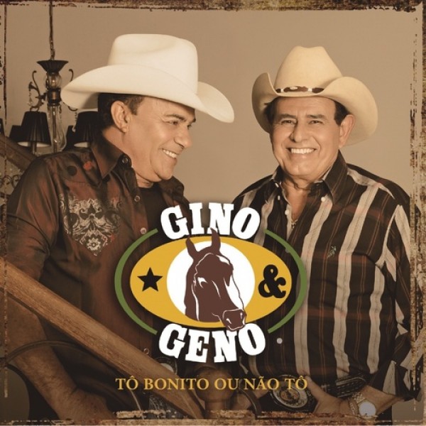 CD Gino & Geno - Tô Bonito Ou Não Tô