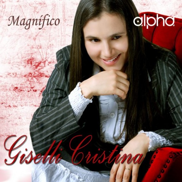 CD Giselli Cristina - Magnífico