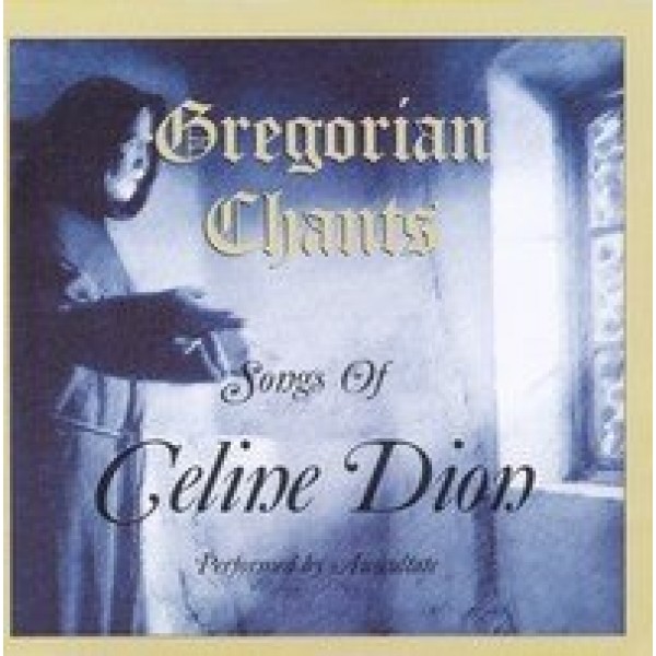 CD Gregorian Chants - Songs Of Celine Dion