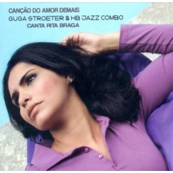 CD Guga Stroeter & HB Jazz Combo - Canção do Amor Demais (Digipack)