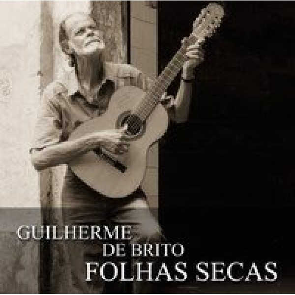CD Guilherme De Brito - Folhas Secas