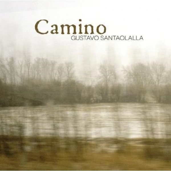 CD Gustavo Santaolalla - Camino