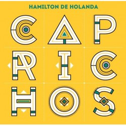 CD Hamilton de Holanda - Caprichos (DUPLO)