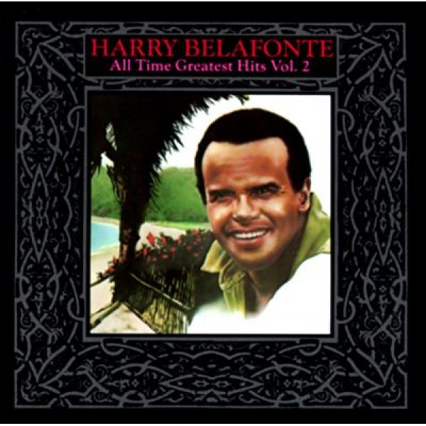 CD Harry Belafonte - All Time Greatest Hits Vol. 2 (IMPORTADO)