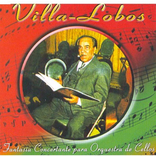 CD Heitor Villa-Lobos - Fantasia Concertante Para Orquestra de Cellos