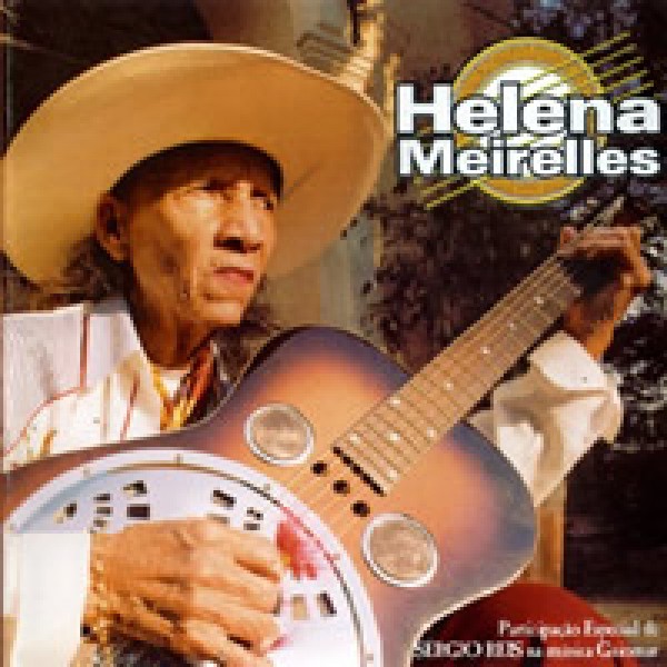 CD Helena Meirelles - Raiz Pantaneira