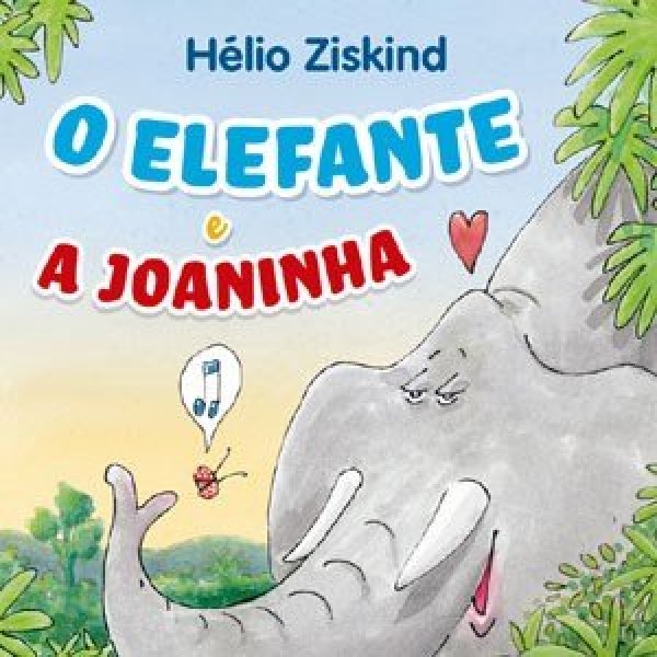 CD Hélio Ziskind - O Elefante E A Joaninha