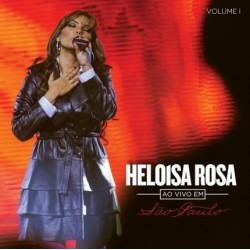 CD Heloisa Rosa - Ao Vivo Em São Paulo Vol. 1