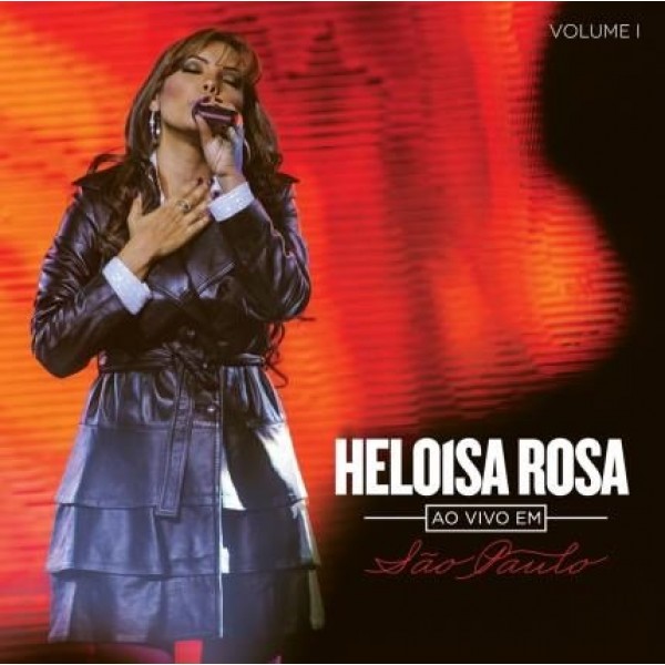 CD Heloisa Rosa - Ao Vivo Em São Paulo Vol. 1