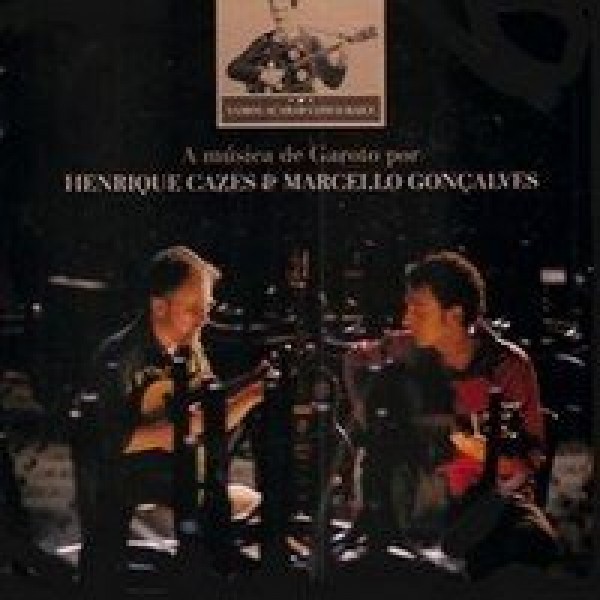 CD Henrique Cazes & Marcello Gonçalves - Vamos Acabar Com O Baile