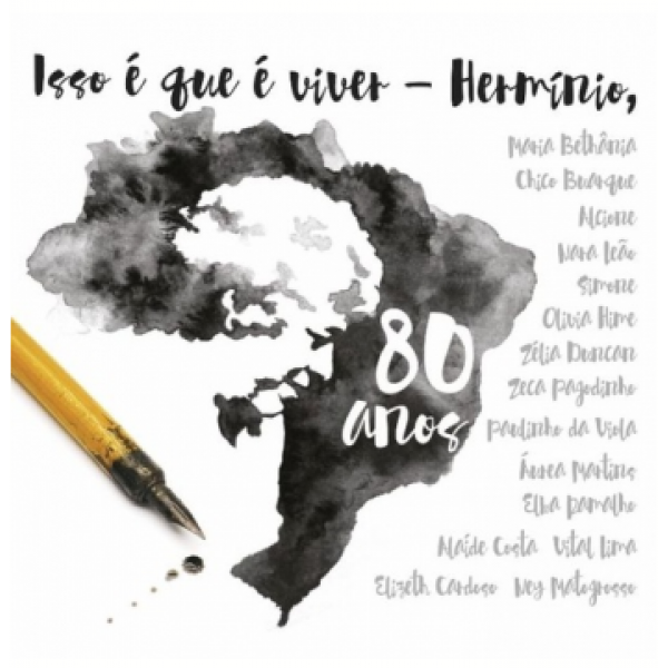 CD Hermínio Bello de Carvalho - Isso Que É Viver: 80 Anos (Digipack)