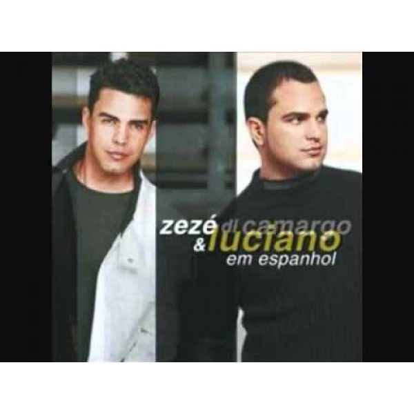 CD Zezé Di Camargo e Luciano - Em Espanhol