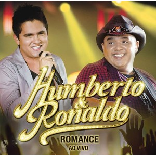 CD Humberto & Ronaldo - Romance Ao Vivo