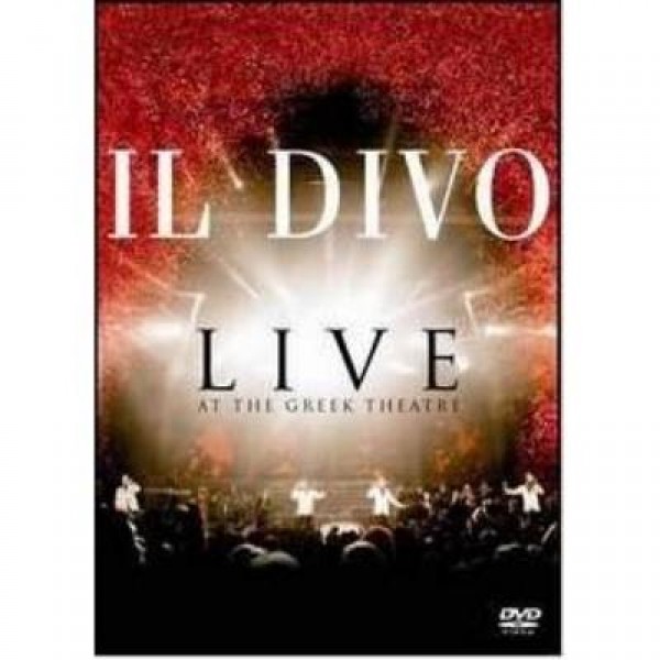 DVD Il Divo - Live At The Greek Theatre