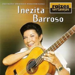 CD Inezita Barroso - Raízes Sertanejas