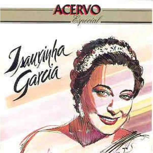 CD Isaurinha Garcia - Acervo Especial