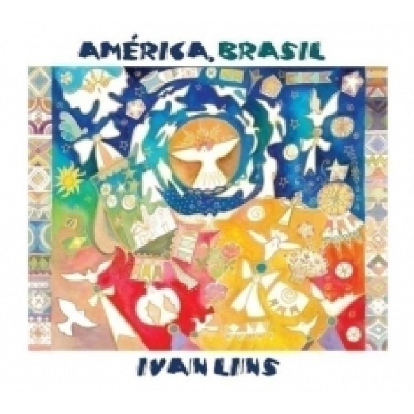 CD Ivan Lins - América, Brasil