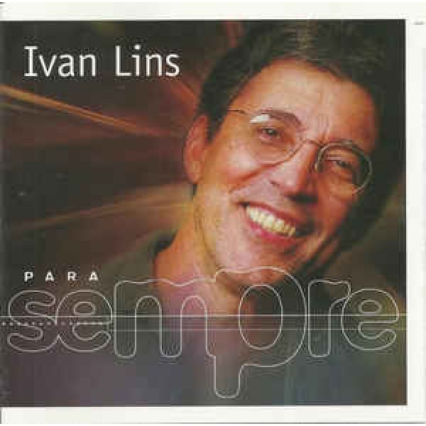 CD Ivan Lins - Para Sempre