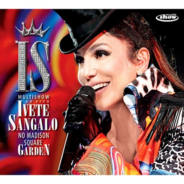 CD Ivete Sangalo - Multishow Ao Vivo No Madison Square Garden