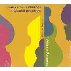 CD Izaías E Seus Chorões & Quintal Brasileiro - Valsas E Retratos