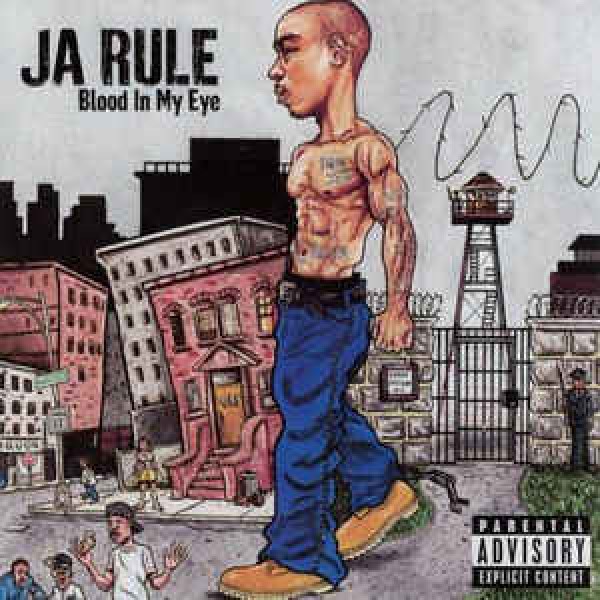 CD Ja Rule - Blood In My Eye