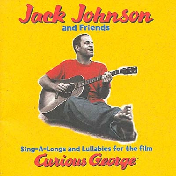 CD Jack Johnson - Sing-A-Longs & Lullabies For The Film Curious George