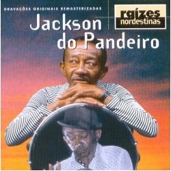 CD Jackson do Pandeiro - Raízes Nordestinas
