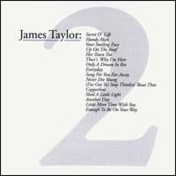 CD James Taylor - Greatest Hits Volume 2