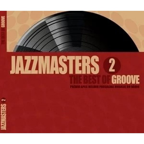 CD Jazzmasters 2: The Best Of Groove (Digipack)