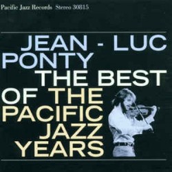 CD Jean-Luc Ponty - The Best Of The Pacific Jazz Years