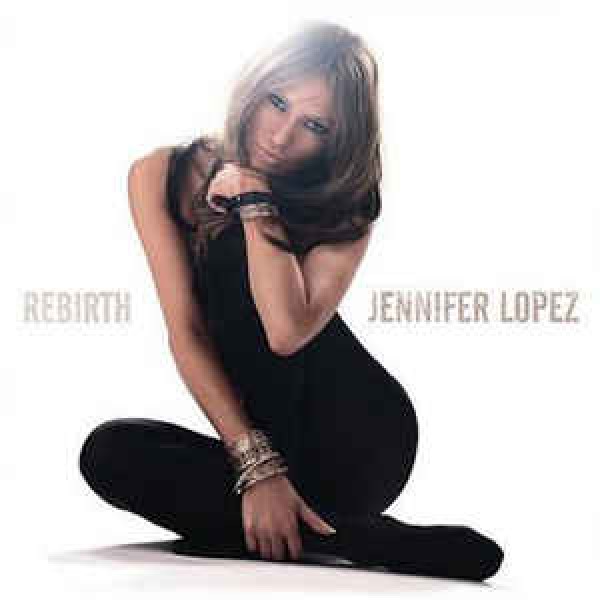 CD Jennifer Lopez - Rebirth