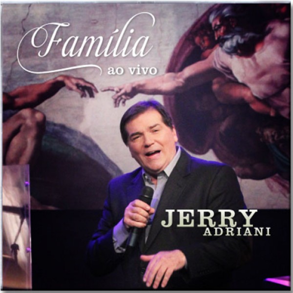 CD Jerry Adriani - Família Ao Vivo