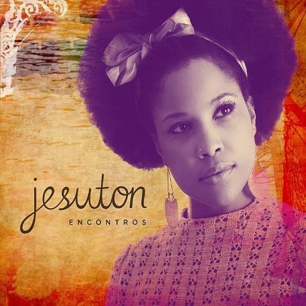 CD Jesuton - Encontros (Digipack)