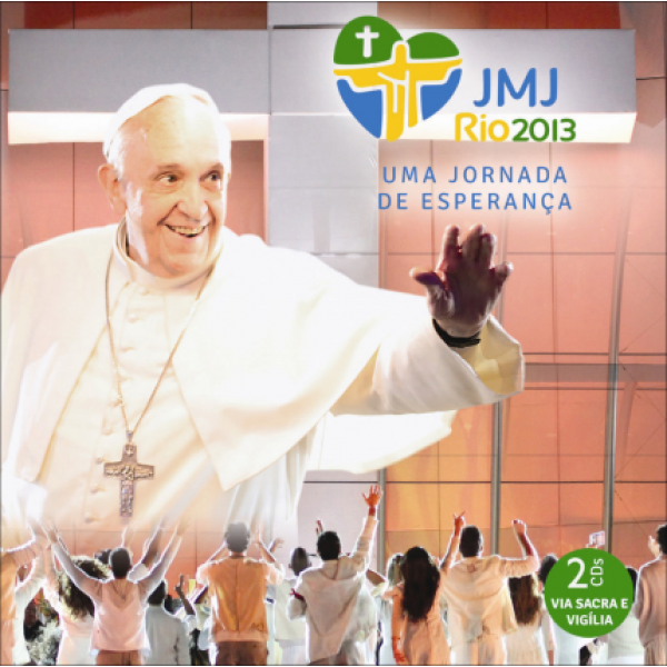 CD JMJ 2013 - Uma Jornada de Esperança (DUPLO)