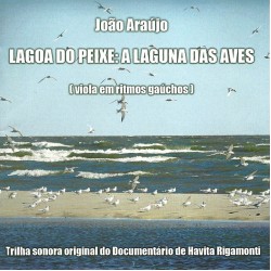 CD João Araújo - Lagoa do Peixe: A Laguna das Aves
